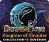 Dawn of Hope: Daughter of Thunder Collector's Edition παιχνίδι