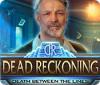  Dead Reckoning: Death Between the Lines παιχνίδι