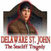  Delaware St. John: The Seacliff Tragedy παιχνίδι