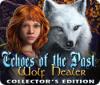  Echoes of the Past: Wolf Healer Collector's Edition παιχνίδι