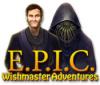 E.P.I.C.: Wishmaster Adventures παιχνίδι