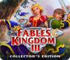  Fables of the Kingdom III Collector's Edition παιχνίδι