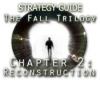  The Fall Trilogy Chapter 2: Reconstruction Strategy Guide παιχνίδι