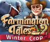  Farmington Tales 2: Winter Crop παιχνίδι