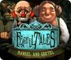 Fearful Tales: Hansel and Gretel παιχνίδι