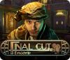 Final Cut: Encore παιχνίδι