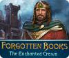  Forgotten Books: The Enchanted Crown παιχνίδι