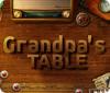  Grandpa's Table παιχνίδι