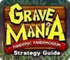  Grave Mania: Pandemic Pandemonium Strategy Guide παιχνίδι