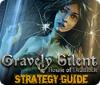  Gravely Silent: House of Deadlock Strategy Guide παιχνίδι