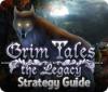 Grim Tales: The Legacy Strategy Guide παιχνίδι