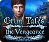  Grim Tales: The Vengeance παιχνίδι