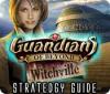 Guardians of Beyond: Witchville Strategy Guide παιχνίδι