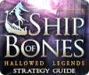  Hallowed Legends: Ship of Bones Strategy Guide παιχνίδι