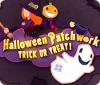  Halloween Patchworks: Trick or Treat! παιχνίδι