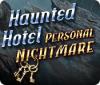  Haunted Hotel: Personal Nightmare παιχνίδι