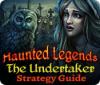  Haunted Legends: The Undertaker Strategy Guide παιχνίδι