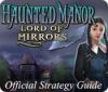  Haunted Manor: Lord of Mirrors Strategy Guide παιχνίδι
