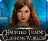 Haunted Train: Clashing Worlds παιχνίδι