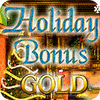  Holiday Bonus Gold παιχνίδι