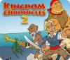  Kingdom Chronicles 2 παιχνίδι