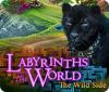  Labyrinths of the World: The Wild Side παιχνίδι