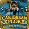  Lost Secrets: Caribbean Explorer Secrets of the Sea παιχνίδι