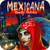  Mexicana: Deadly Holiday παιχνίδι