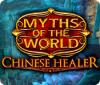  Myths of the World: Chinese Healer παιχνίδι