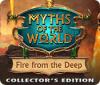  Myths of the World: Fire from the Deep Collector's Edition παιχνίδι