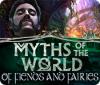 Myths of the World: Of Fiends and Fairies παιχνίδι