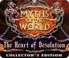Myths of the World: The Heart of Desolation Collector's Edition παιχνίδι