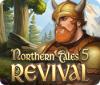  Northern Tales 5: Revival παιχνίδι