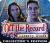 Off The Record: Liberty Stone Collector's Edition παιχνίδι