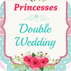  Princesses Double Wedding παιχνίδι