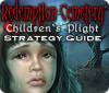 Redemption Cemetery: Children's Plight Strategy Guide παιχνίδι