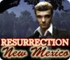  Resurrection: New Mexico παιχνίδι