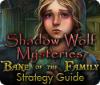 Shadow Wolf Mysteries: Bane of the Family Strategy Guide παιχνίδι