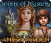  Spirits of Mystery: Amber Maiden παιχνίδι