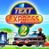  Text Express 2 παιχνίδι