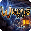  Wrong Wish παιχνίδι